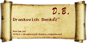 Draskovich Benkő névjegykártya